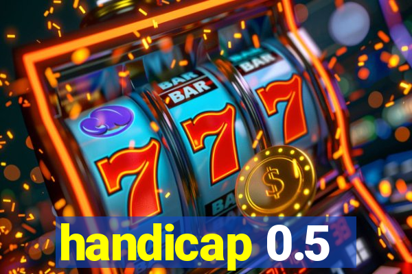 handicap 0.5-1